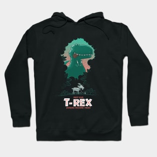 Visit our T-Rex! Hoodie